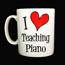 I love teaching piano